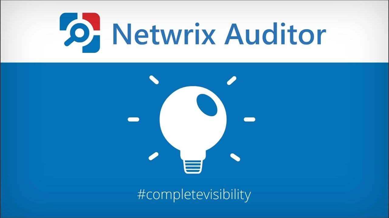  Netwrix Auditor: effective monitoring and data security